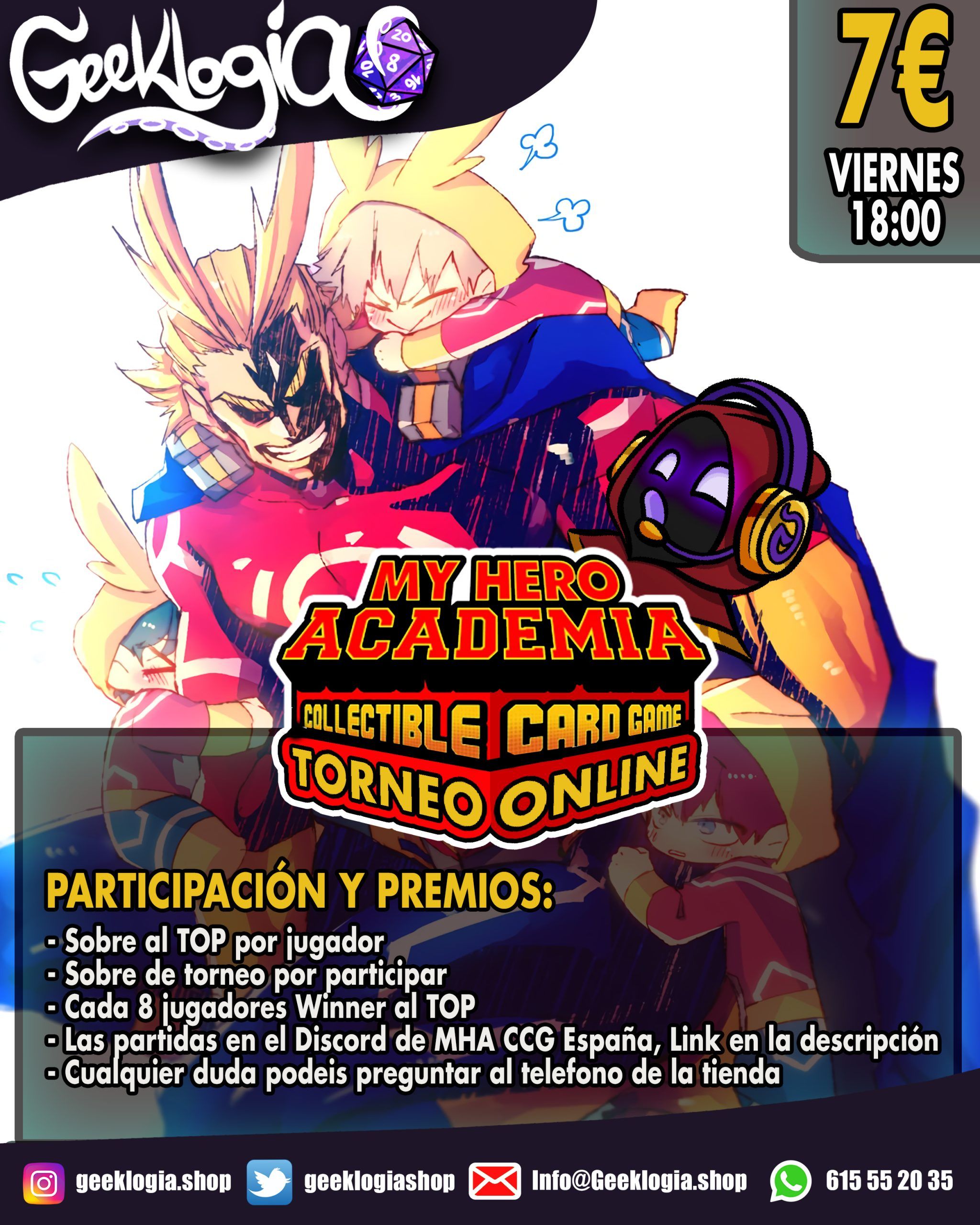 TORNEO MY HERO ACADEMIA ONLINE GEEKLOGIA - VIERNES 30 18:00