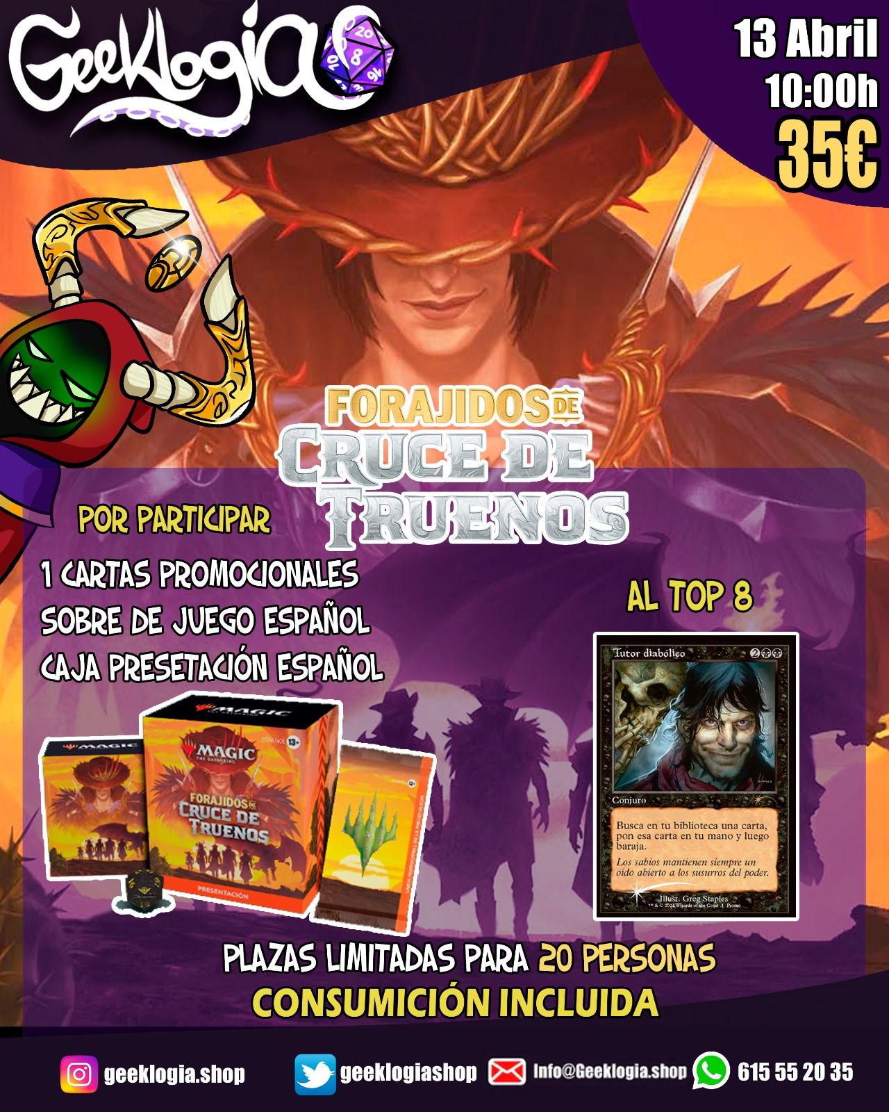 MTG- SABADO DIA 13 DE ABRIL 10:00h - PRESENTACIÓN Forajidos de Cruce de Truenos