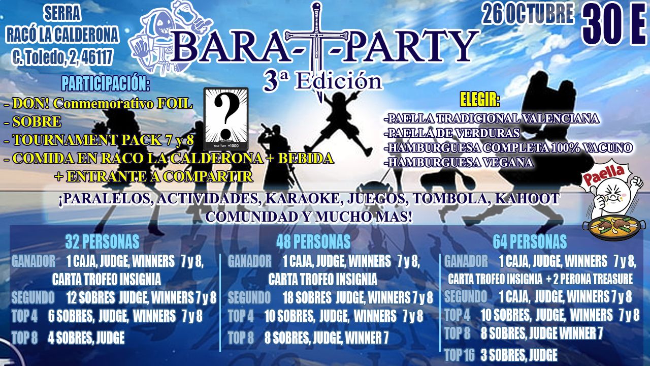 ONE PIECE - ENTRADA BARA-T-PARTY 3 ¡LA GRAN DESPEDIDA! - SÁBADO 26 DE OCTUBRE