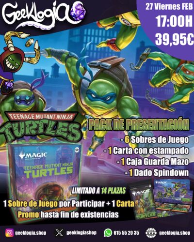 MTG – Presentación Teenage Mutant Ninja Turtles | Viernes 27 Febrero