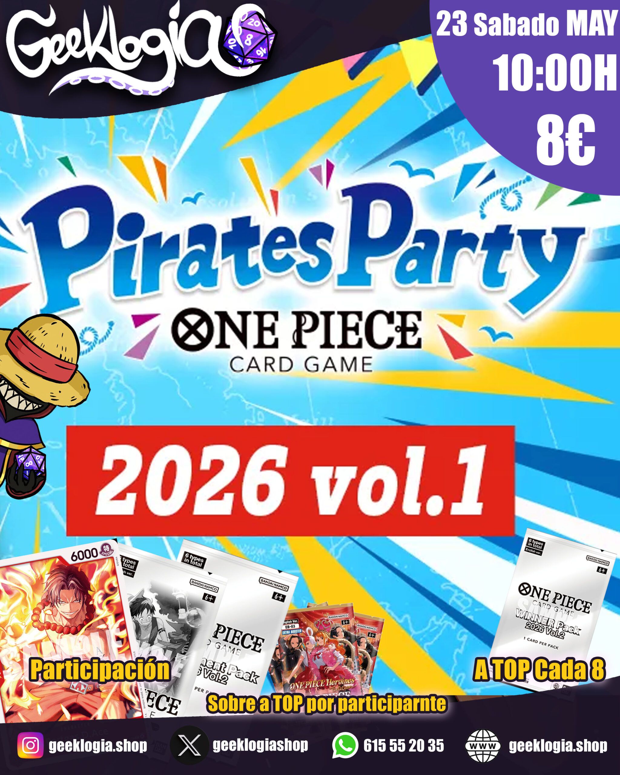 One Piece Card Game – Pirates Party 2026 Vol.1 (Líderes Restringidos) | SÁBADO 23 MAYO a las 10:00